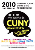 CUNY MFA Meet-Up, 2010, 2nd annual