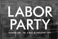 Labor Party, Industry City